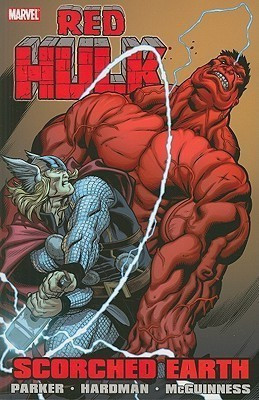 Red Hulk: Scorched Earth(English, Paperback, Parker Jeff)
