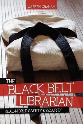 The Black Belt Librarian(English, Paperback, Graham Warren)