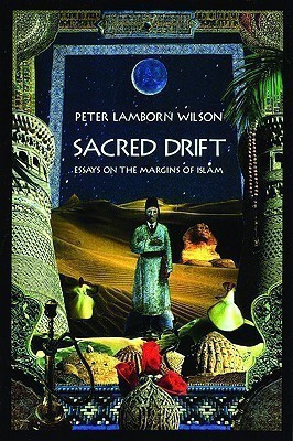 Sacred Drift(English, Paperback, Wilson Peter Lamborn)