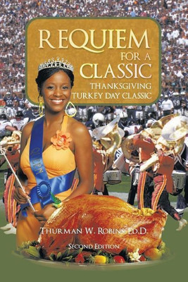 Requiem for a Classic Second Edition(English, Paperback, Robins Ed D Thurman W)