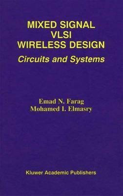 Mixed Signal Vlsi Wireless Design(English, Online resource, Emad N. Farag)