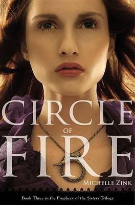 Circle of Fire(English, Electronic book text, Zink Michelle)