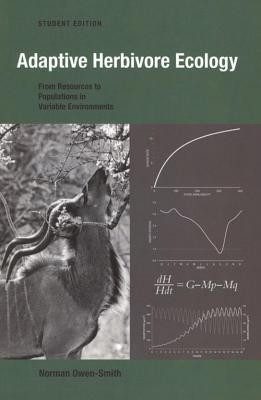 Adaptive Herbivore Ecology(English, Paperback, Owen-Smith Norman)