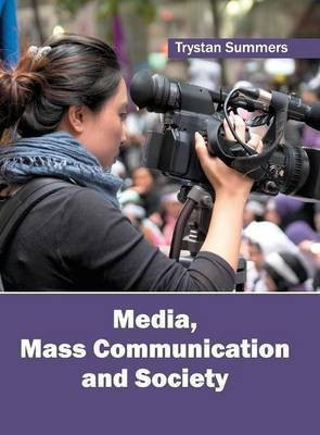 Media, Mass Communication and Society(English, Hardcover, unknown)