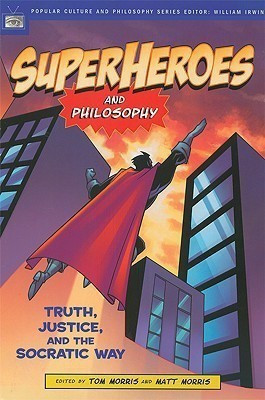 Superheroes and Philosophy(English, Paperback, unknown)