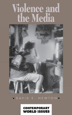 Violence and the Media(English, Hardcover, Newton David E.)