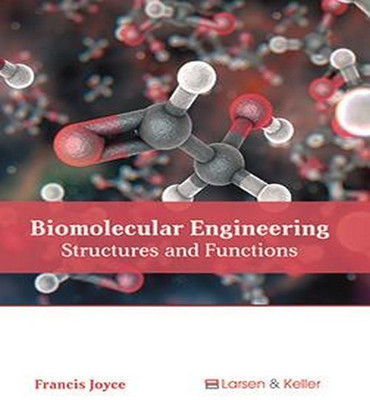 Biomolecular Engineering: Structures and Functions(English, Hardcover, unknown)