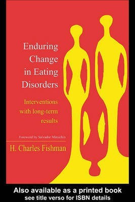 Enduring Change in Eating Disorders(English, Electronic book text, Fishman H Charles)