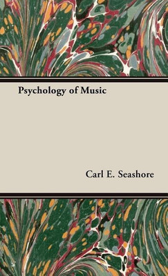 Psychology Of Music(English, Hardcover, Seashore Carl E.)