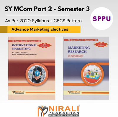 {Set of 2 Books} INTERNATIONAL MARKETING and MARKETING RESEARCH (Advance Marketing Paper 5 and 6) - MCom - Part 2 - Semester 3 - As per SPPU's 2020 CBCS Pattern(Paperback, Dr. Shaila Bootwala, Fazil Mohammed Shareef MQ, Dr. Sadia Merchant) {Set of 2 Books} INTERNATIONAL MARKETING and MARKETING RESEARCH (Advance Marketing Paper 5 and 6) - MCom - Part 2 - Semester 3 - As per SPPU's 2020 CBCS Pattern(Paperback, Dr. Shaila Bootwala, Fazil Mohammed Shareef MQ, Dr. Sadia Merchant)