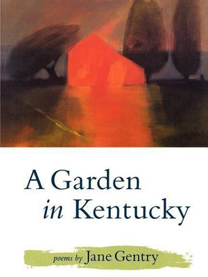 A Garden in Kentucky(English, Paperback, Gentry Jane)