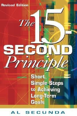 The 15-Second Principle(English, Paperback, Secunda Al)