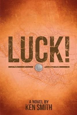 Luck!(English, Paperback, Smith Ken)