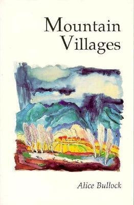 Mountain Villages(English, Paperback, Bullock Alice)