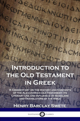 Introduction to the Old Testament in Greek(English, Paperback, D D)
