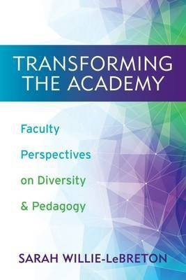 Transforming the Academy(English, Electronic book text, unknown)
