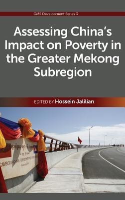 Assessing China's Impact on Poverty in the Greater Mekong Subregion(English, Hardcover, unknown)
