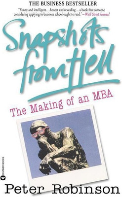 Snapshots from Hell(English, Paperback, Robinson Peter)
