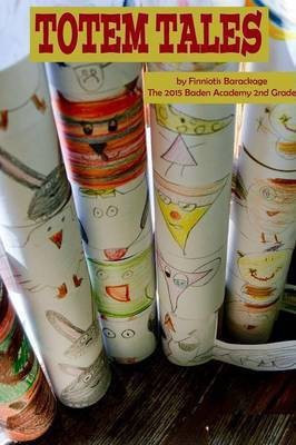 Totem Tales(English, Paperback, Barackage Finniotis)