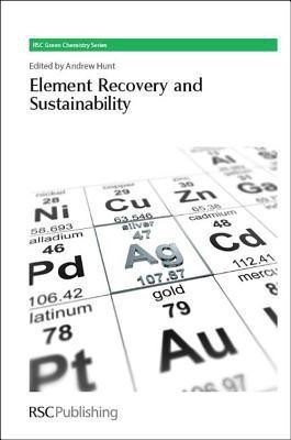 Element Recovery and Sustainability(English, Hardcover, unknown)