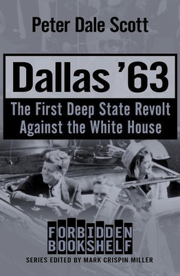 Dallas '63(English, Paperback, Scott Peter Dale)