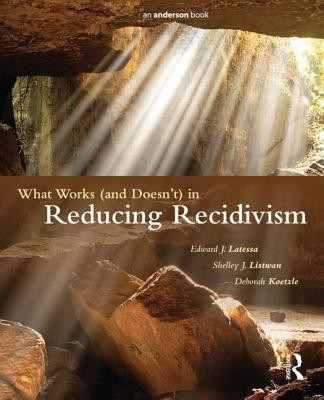 What Works (and Doesn't) in Reducing Recidivism(English, Paperback, Latessa Edward J.)