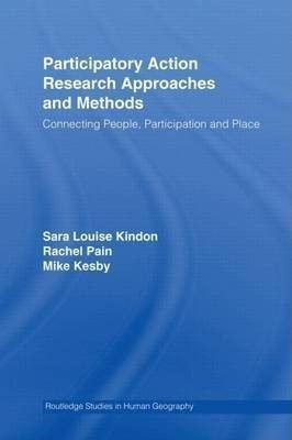 Participatory Action Research Approaches and Methods(English, Electronic book text, Kindon Sara)