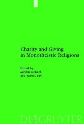 Charity and Giving in Monotheistic Religions(English, Hardcover, unknown)