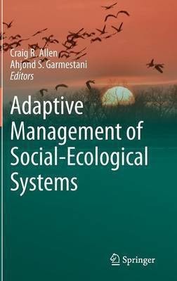 Adaptive Management of Social-Ecological Systems(English, Hardcover, unknown)