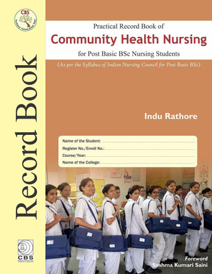 Practical Record Book of Community Health Nursing for Post Basic BSc Nursing Students(English, Hardcover, Rathore Indu)
