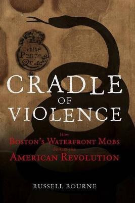 Cradle of Violence(English, Hardcover, Bourne Russell)