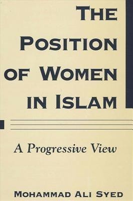 The Position of Women in Islam(English, Paperback, Syed Mohammad Ali)