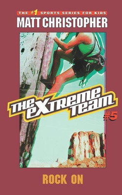 The Extreme Team: Rock On(English, Paperback, Christopher Matt)