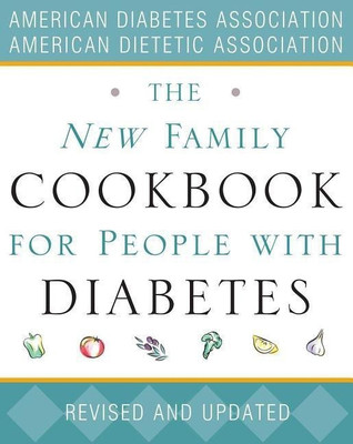 The New Family Cookbook for People with Diabetes(English, Paperback, American Diabetes Association The)