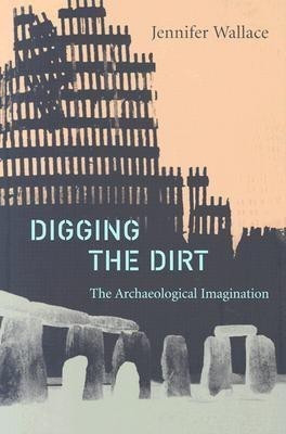 Digging the Dirt(English, Paperback, Wallace Jennifer)