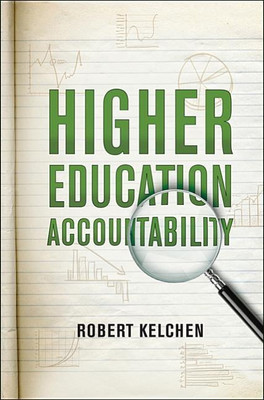 Higher Education Accountability(English, Hardcover, Kelchen Robert)