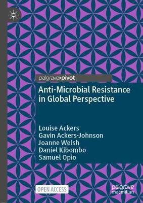 Anti-Microbial Resistance in Global Perspective(English, Hardcover, Ackers Louise)