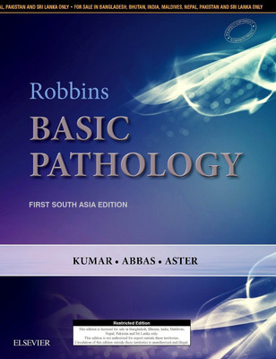 Robbins and Kumar Basic Pathology: First South Asia Edition(English, Hardcover, Kumar Vinay)
