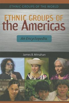 Ethnic Groups of the Americas(English, Hardcover, Minahan James B.)