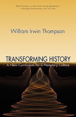 Transforming History(English, Paperback, Thompson William Irwin)