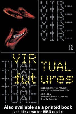 Virtual Futures(English, Electronic book text, unknown)