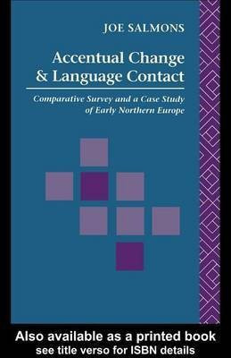 Accentual Change and Language Contact(English, Electronic book text, Salmons Joe)