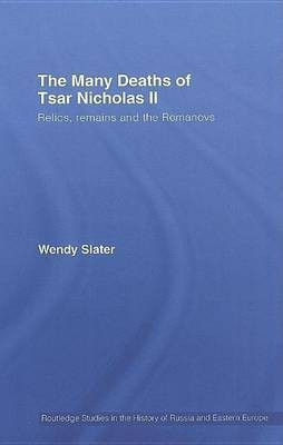 The Many Deaths of Nicholas II(English, Electronic book text, Slater Wendy)