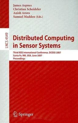 Distributed Computing in Sensor Systems(English, Paperback, unknown)