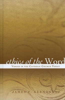 Ethics of the Word(English, Hardcover, Keenan, SJ James F.)