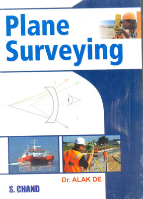 Plane Surveying(English, Paperback, De Alak)