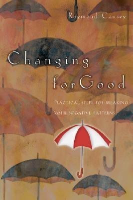 Changing for Good(English, Paperback, Causey Raymond)