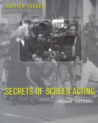 Secrets of Screen Acting(English, Paperback, Tucker Patrick)