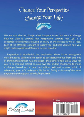 Change Your Perspective Change Your Life(English, Paperback, Thibault Sandy)
