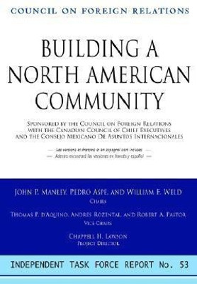 Creating a North American Community(English, Paperback, Manley John P.)